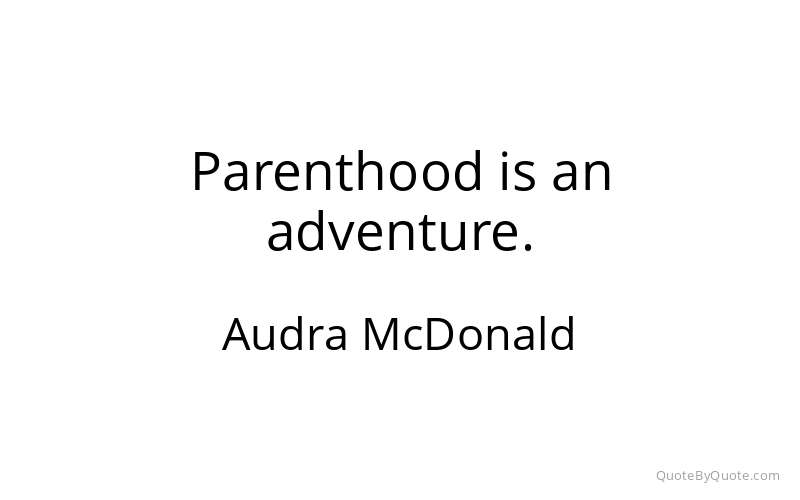 Preview image for this quote by Audra McDonald