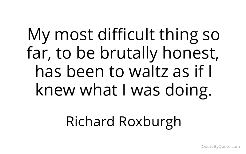 Preview image for this quote by Richard Roxburgh
