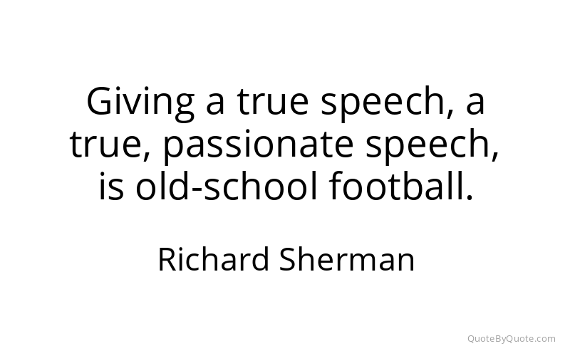 Preview image for this quote by Richard Sherman