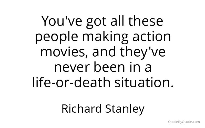 Preview image for this quote by Richard Stanley