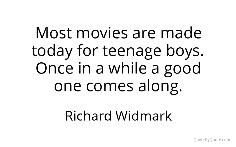 Preview image for this quote by Richard Widmark