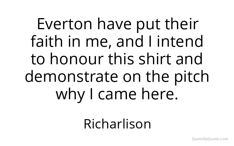 Preview image for this quote by Richarlison
