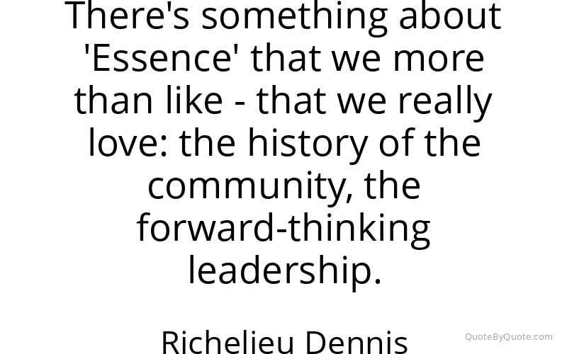 Preview image for this quote by Richelieu Dennis