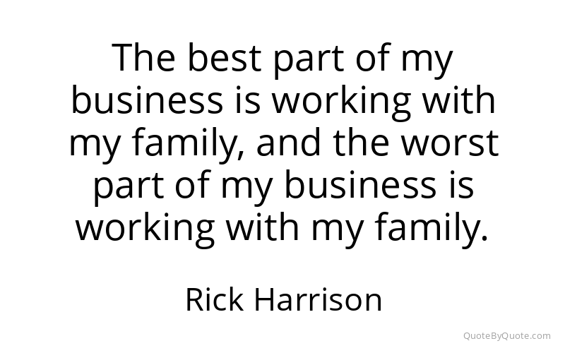 Preview image for this quote by Rick Harrison