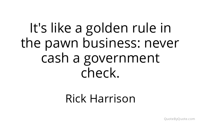 Preview image for this quote by Rick Harrison