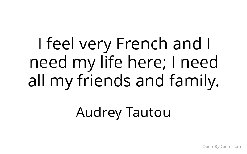 Preview image for this quote by Audrey Tautou