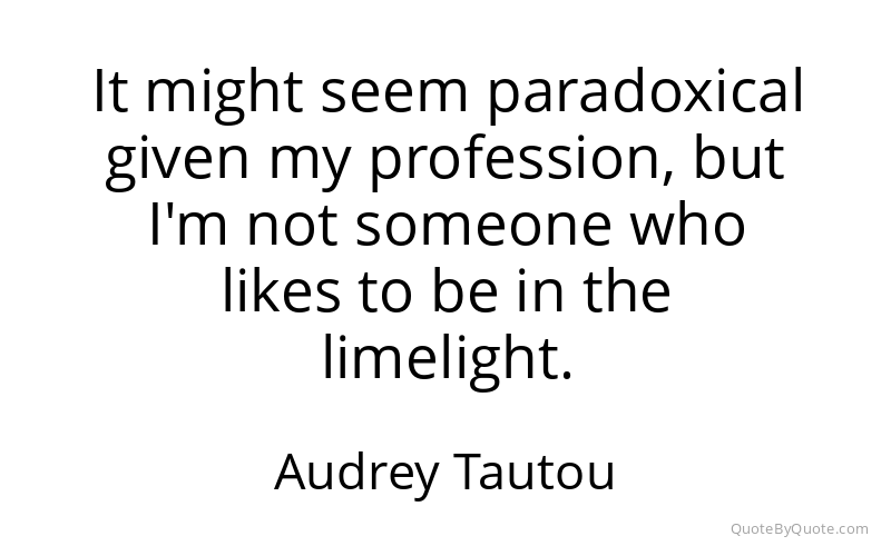 Preview image for this quote by Audrey Tautou