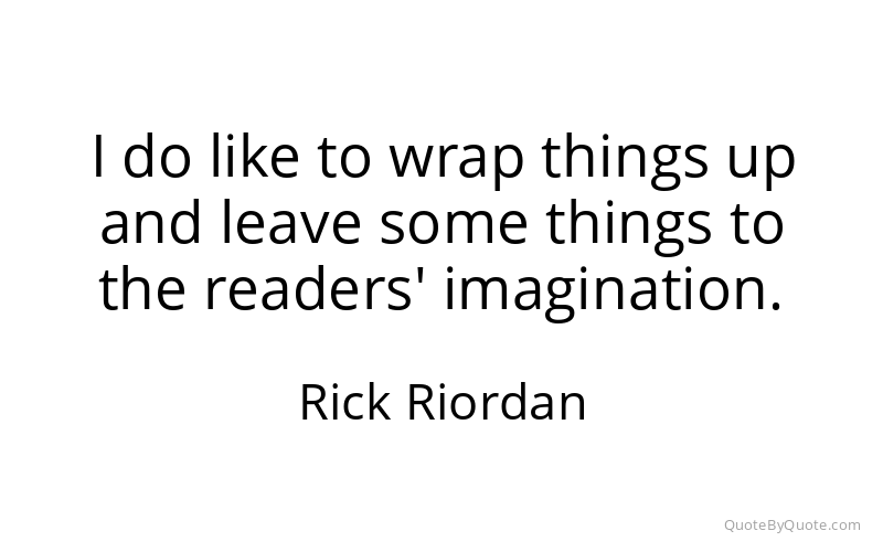 Preview image for this quote by Rick Riordan