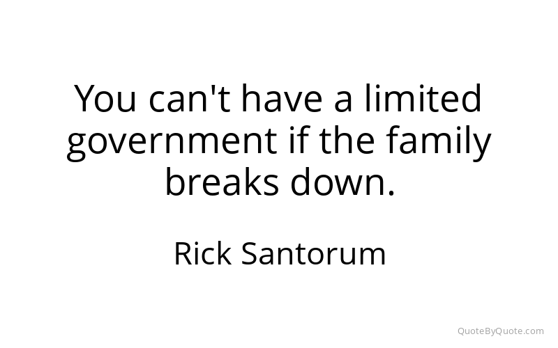 Preview image for this quote by Rick Santorum