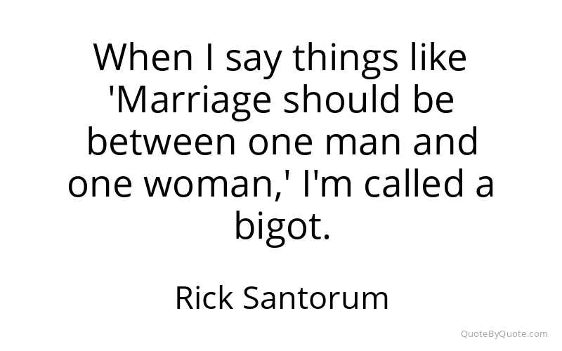 Preview image for this quote by Rick Santorum