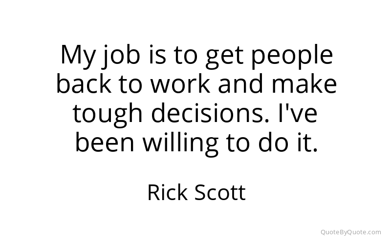 Preview image for this quote by Rick Scott