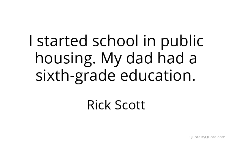 Preview image for this quote by Rick Scott