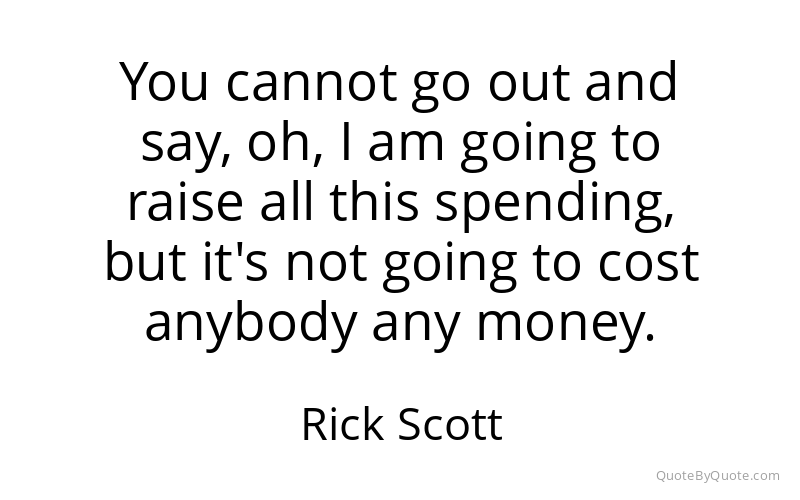 Preview image for this quote by Rick Scott