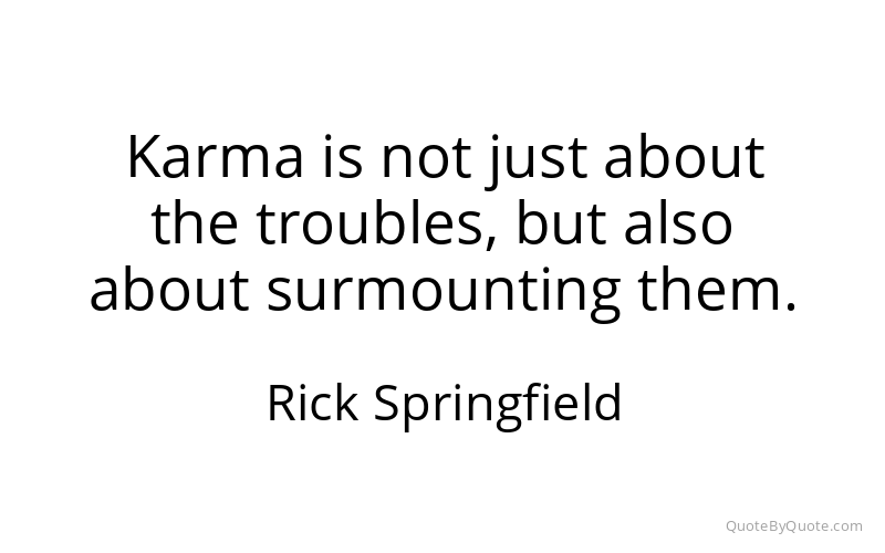 Preview image for this quote by Rick Springfield