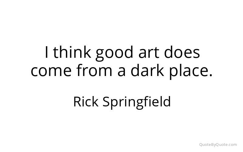Preview image for this quote by Rick Springfield
