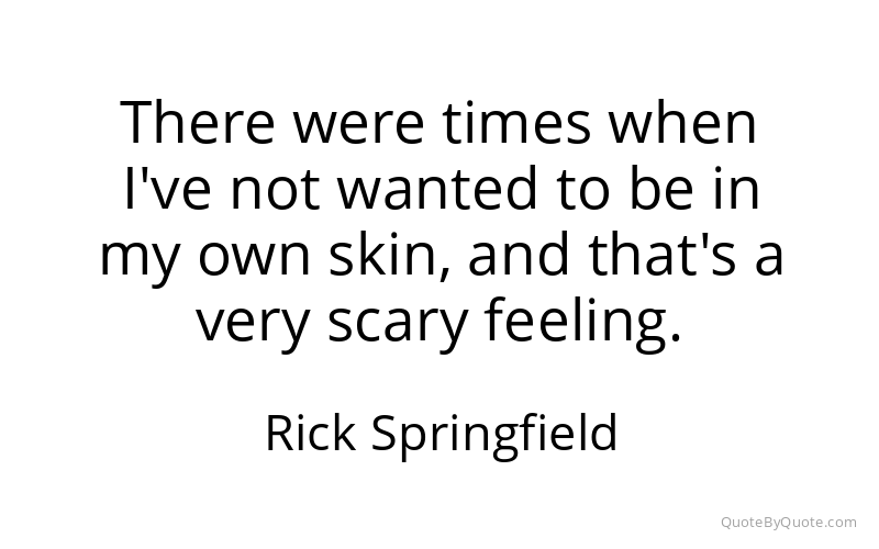 Preview image for this quote by Rick Springfield