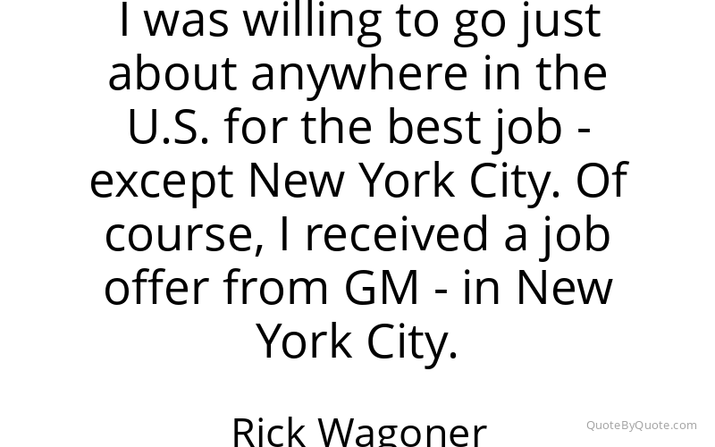 Preview image for this quote by Rick Wagoner