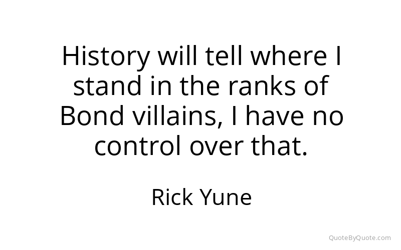 Preview image for this quote by Rick Yune