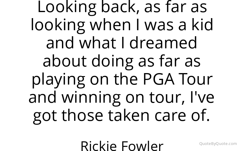 Preview image for this quote by Rickie Fowler