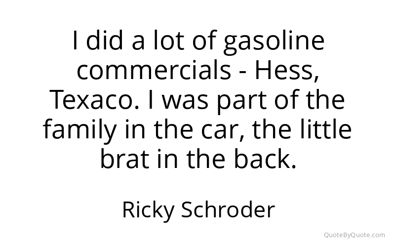 Preview image for this quote by Ricky Schroder