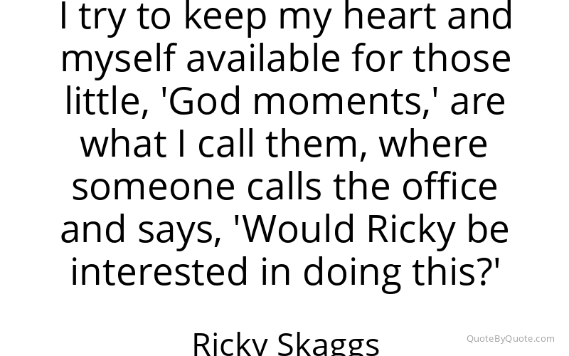 Preview image for this quote by Ricky Skaggs