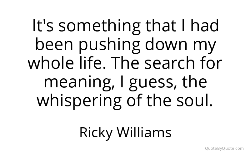 Preview image for this quote by Ricky Williams