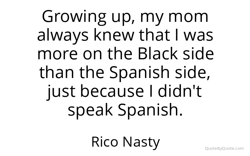 Preview image for this quote by Rico Nasty