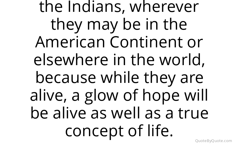 Preview image for this quote by Rigoberta Menchu
