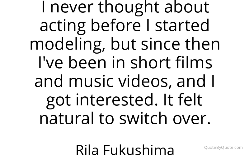 Preview image for this quote by Rila Fukushima