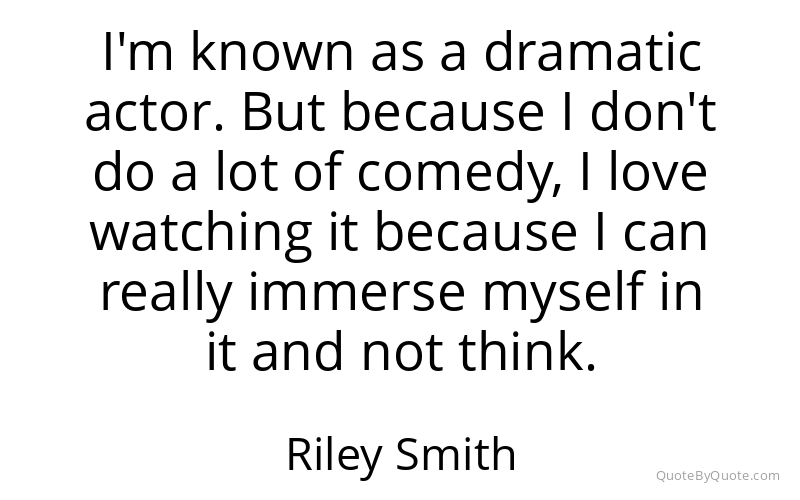 Preview image for this quote by Riley Smith