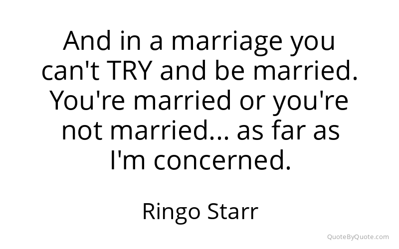 Preview image for this quote by Ringo Starr