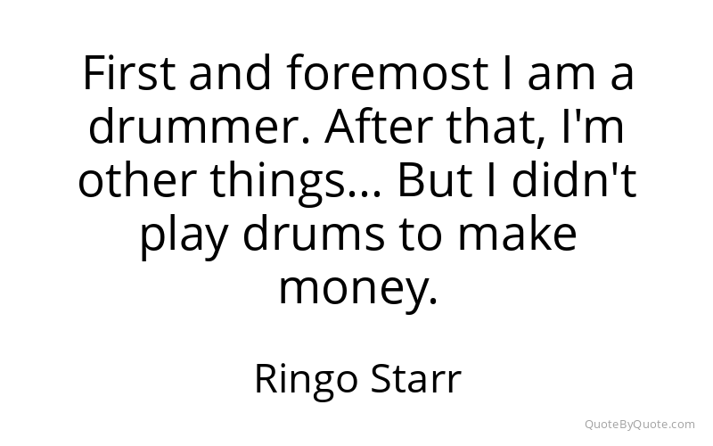 Preview image for this quote by Ringo Starr
