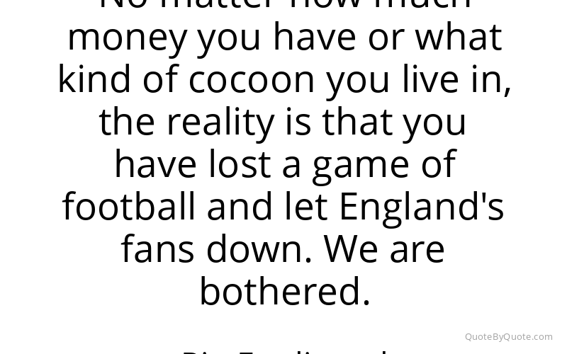 Preview image for this quote by Rio Ferdinand