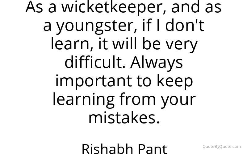 Preview image for this quote by Rishabh Pant