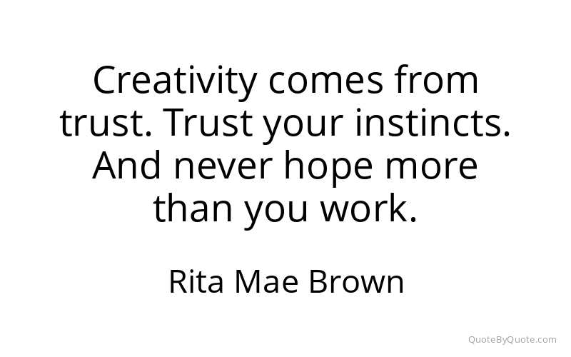 Preview image for this quote by Rita Mae Brown