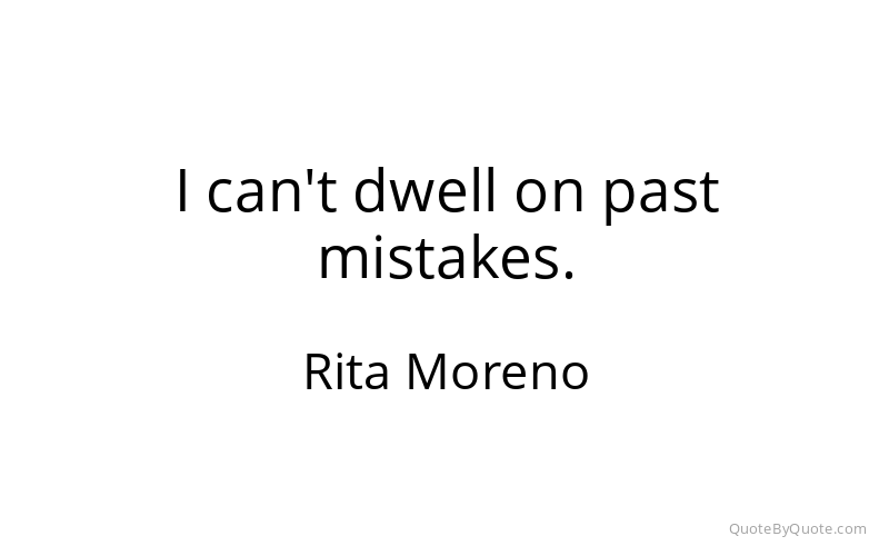 Preview image for this quote by Rita Moreno