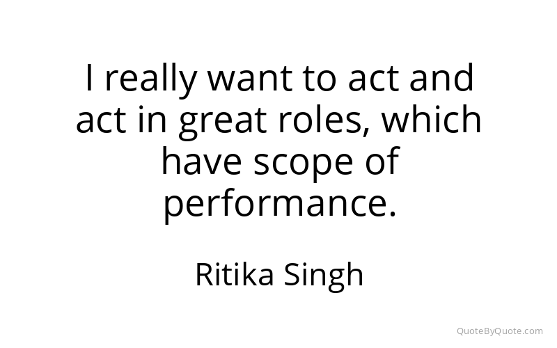 Preview image for this quote by Ritika Singh