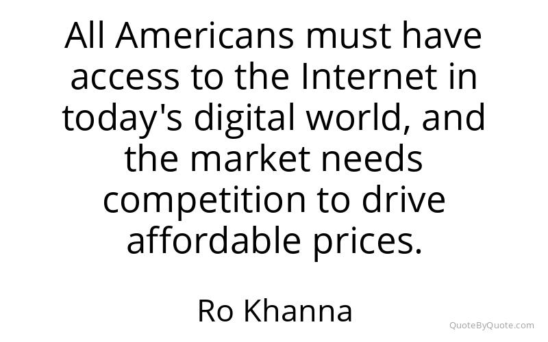 Preview image for this quote by Ro Khanna