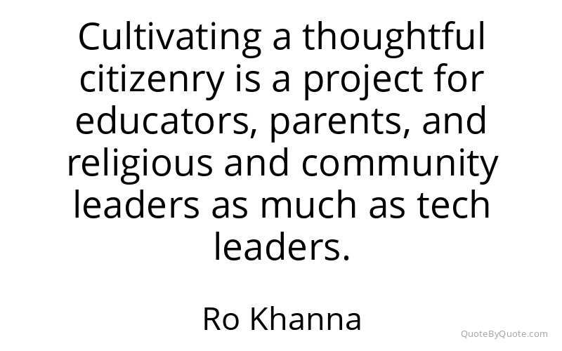 Preview image for this quote by Ro Khanna