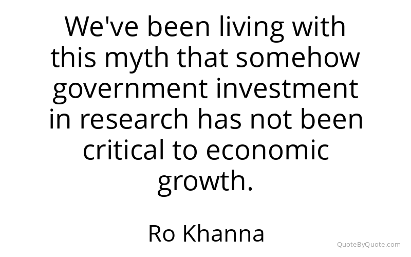Preview image for this quote by Ro Khanna