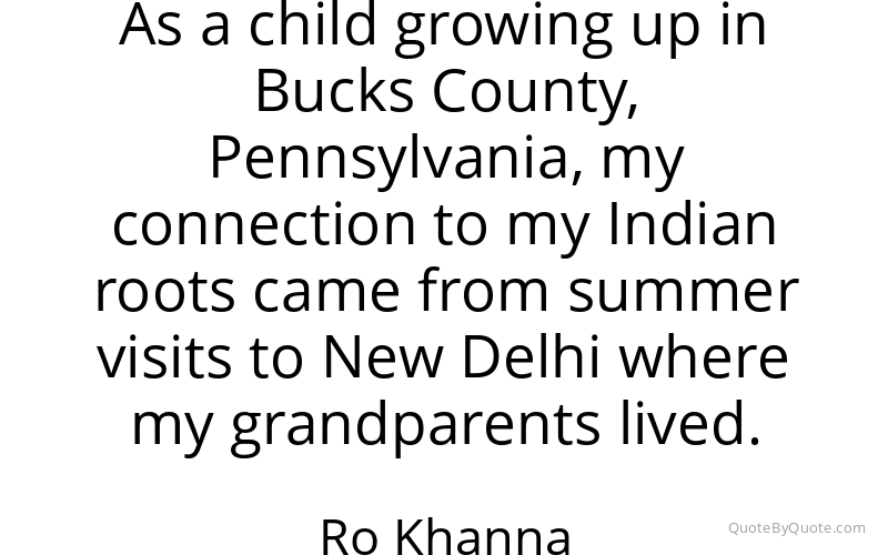 Preview image for this quote by Ro Khanna