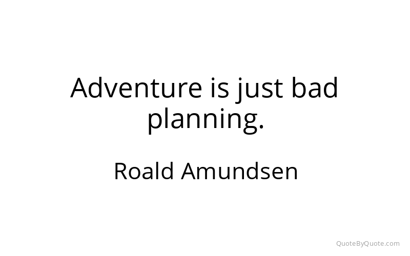 Preview image for this quote by Roald Amundsen