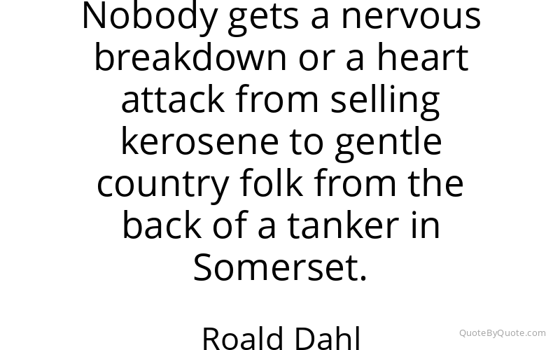Preview image for this quote by Roald Dahl