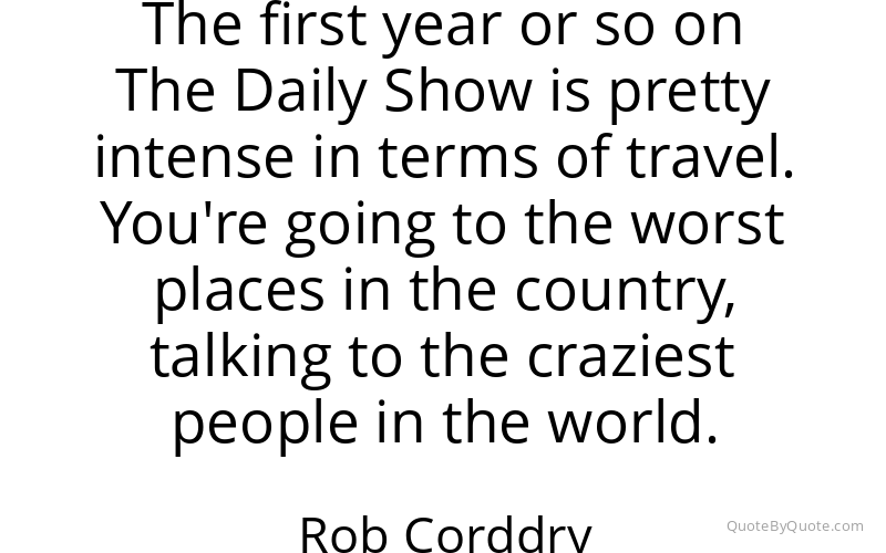 Preview image for this quote by Rob Corddry