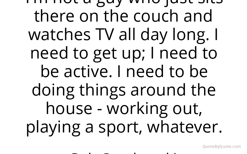 Preview image for this quote by Rob Gronkowski