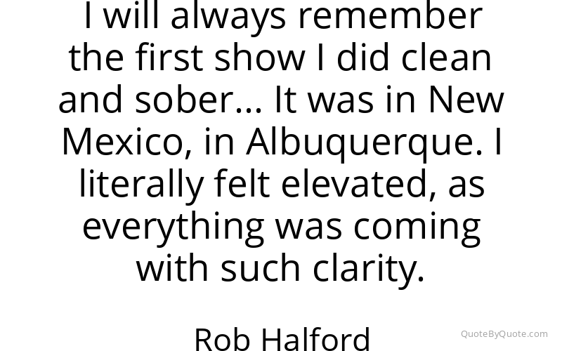 Preview image for this quote by Rob Halford