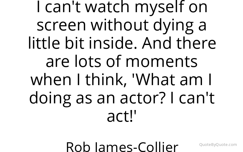 Preview image for this quote by Rob James-Collier
