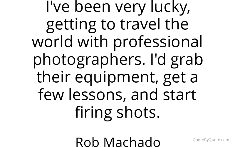 Preview image for this quote by Rob Machado