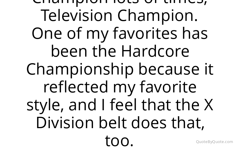 Preview image for this quote by Rob Van Dam