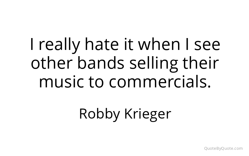 Preview image for this quote by Robby Krieger